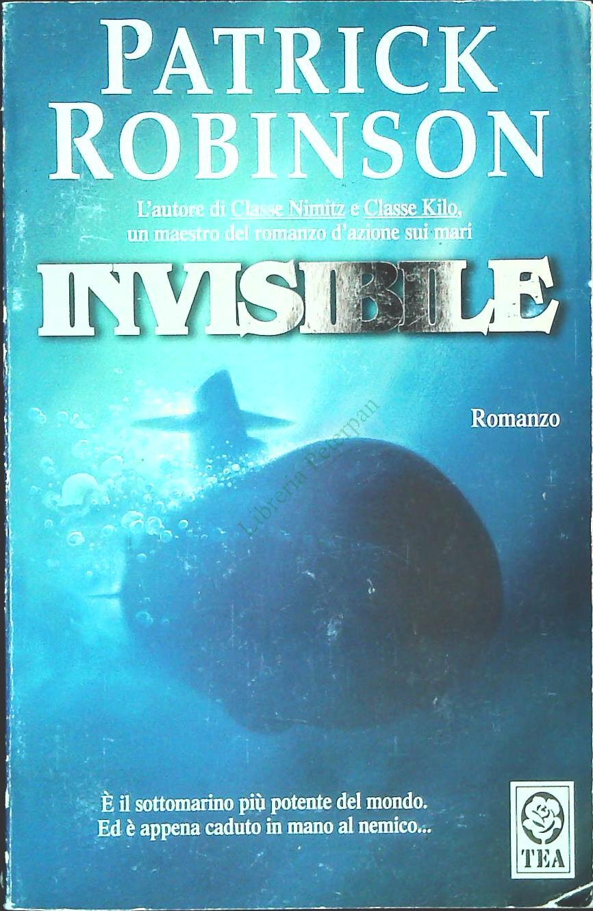 INVISIBILE - PATRICK ROBINSON - TEA 2006 - OUTLET DEL LIBRO