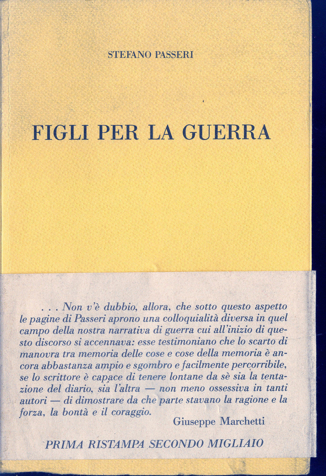 FIGLI PER LA GUERRA - STEFANO PASSERI