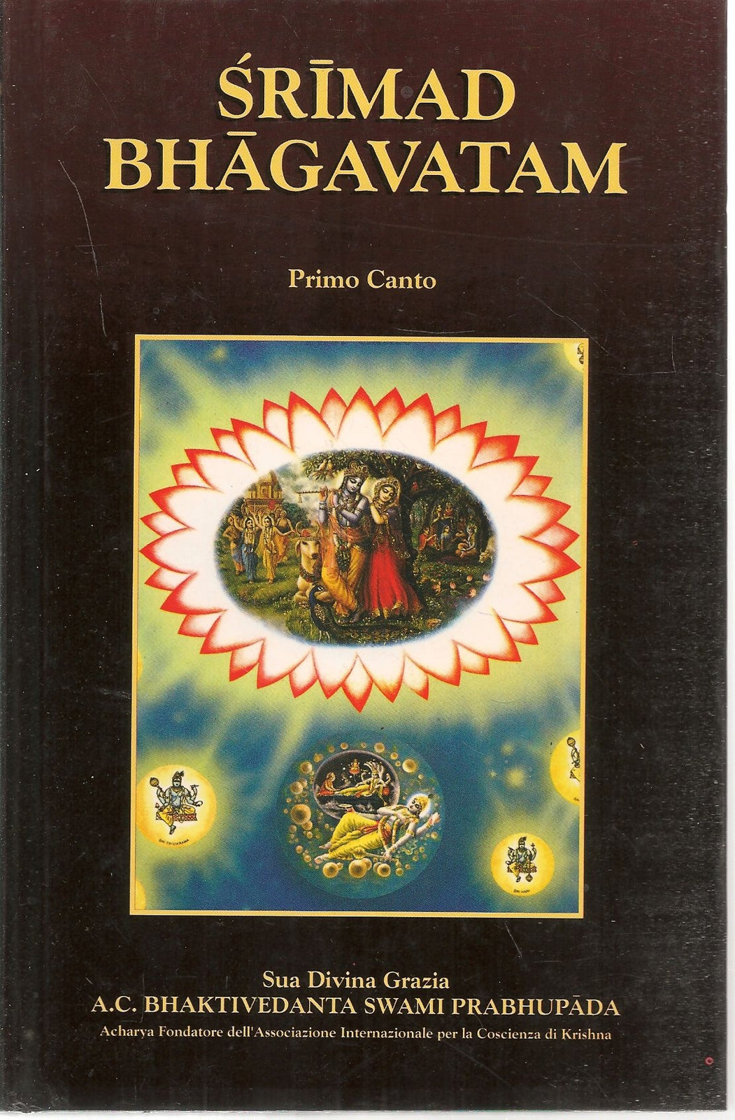 SRIMAD BHAGAVATAM - 1 CANTO PARTE PRIMA - CAP. 1-9