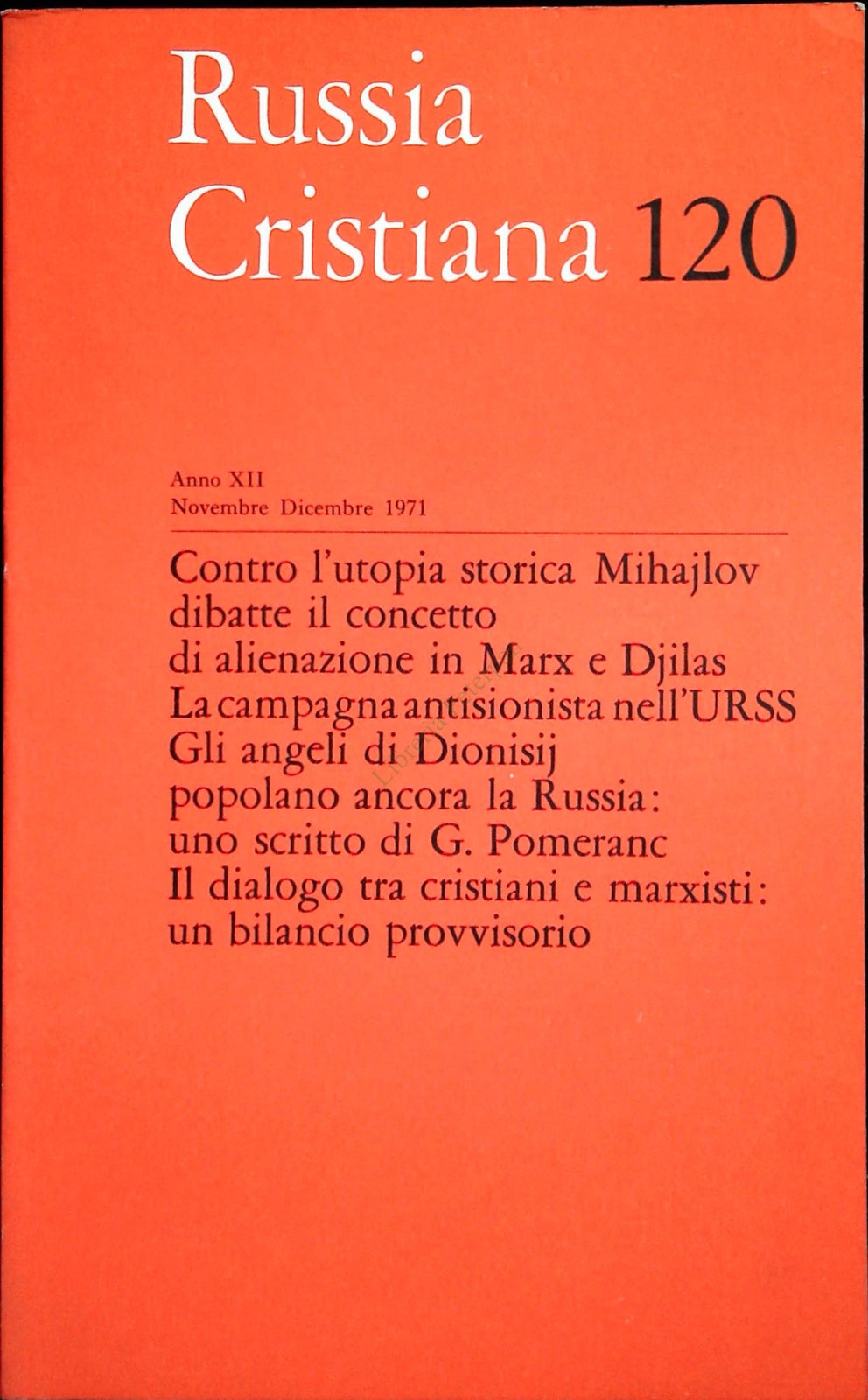 RUSSIA CRISTIAN N. 120 - NOVEMBRE DICEMBRE 1971