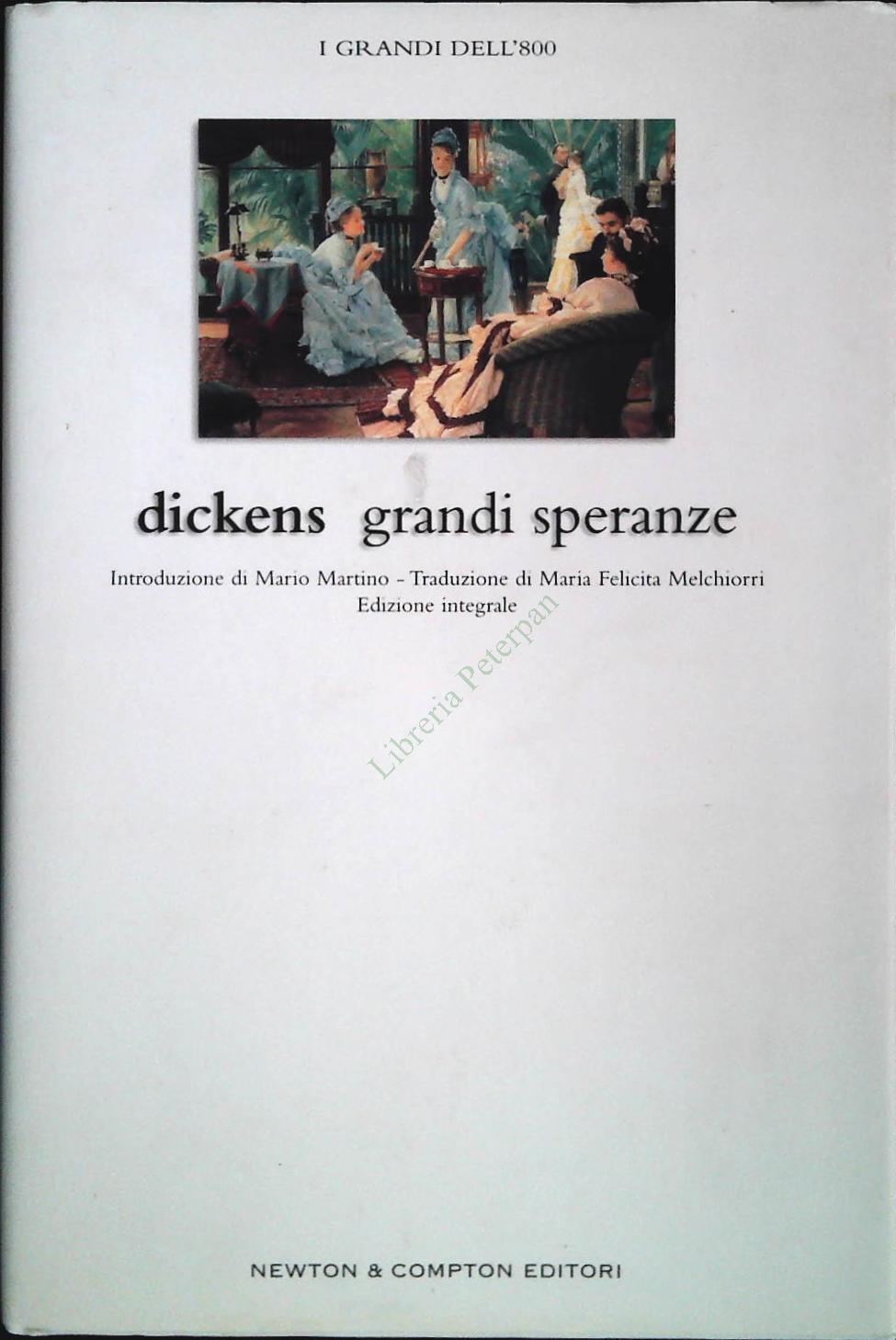 GRANDI SPERANZE - CHARLES DICKENS