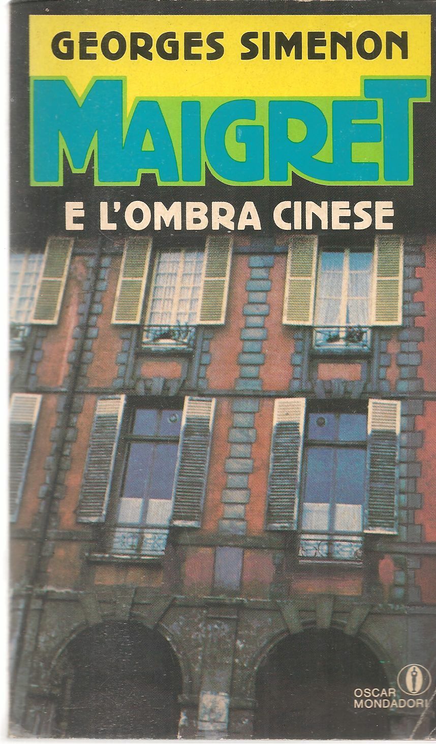 MAIGRET E L'OMBRA CINESE - GEORGES SIMENON