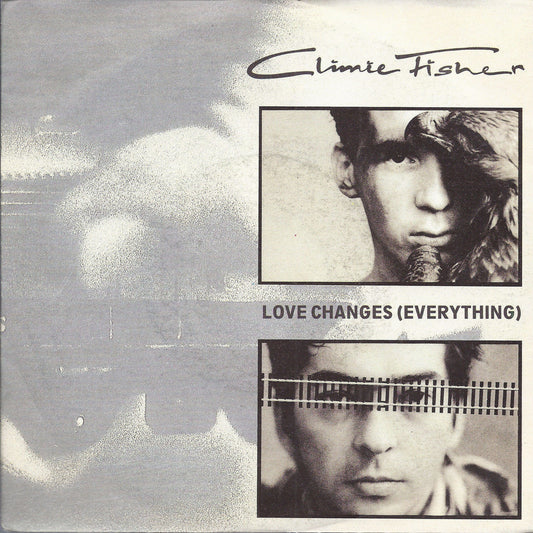 LOVE CHANGES (EVERYTHING) - NEVER CLOSE THE SHOW # CLIMIE - FISHER