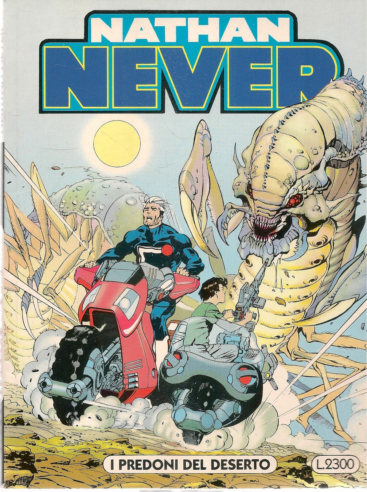 NATHAN NEVER N. 15 - I PREDONI DEL DESERTO