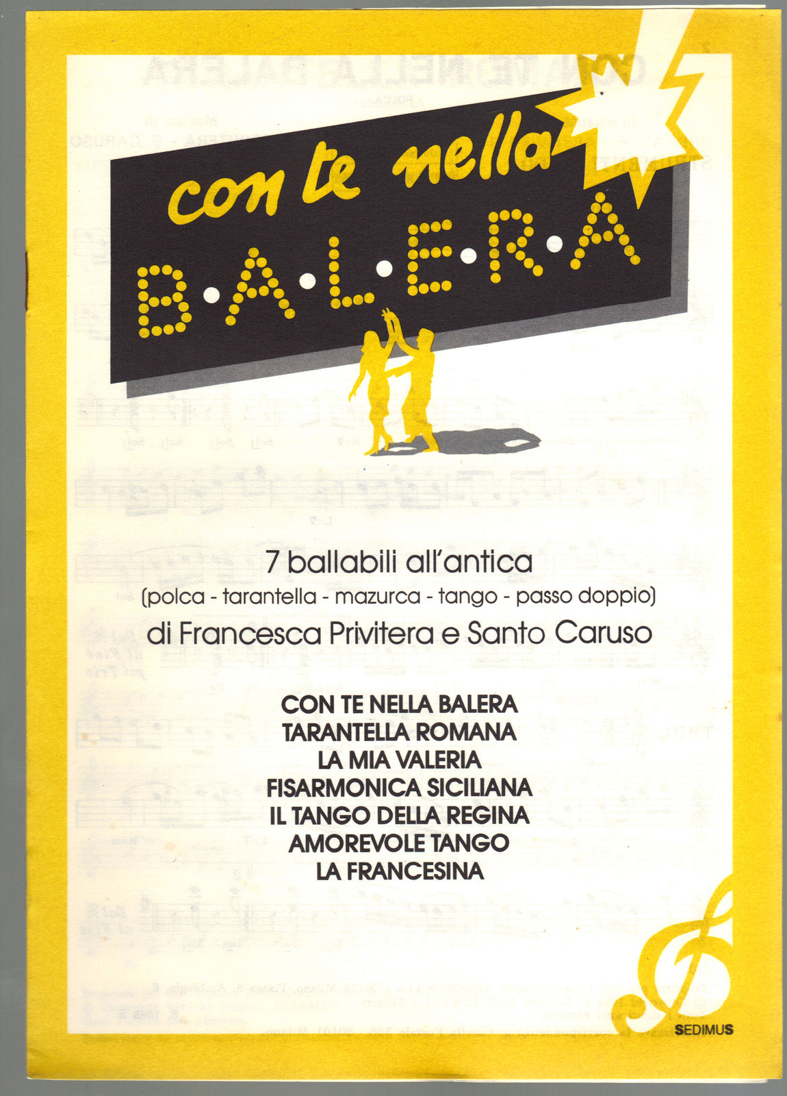 CON TE NELLA BALERA e altri 6 Brani di PRIVITERA-CARUSO -- SPARTITO
