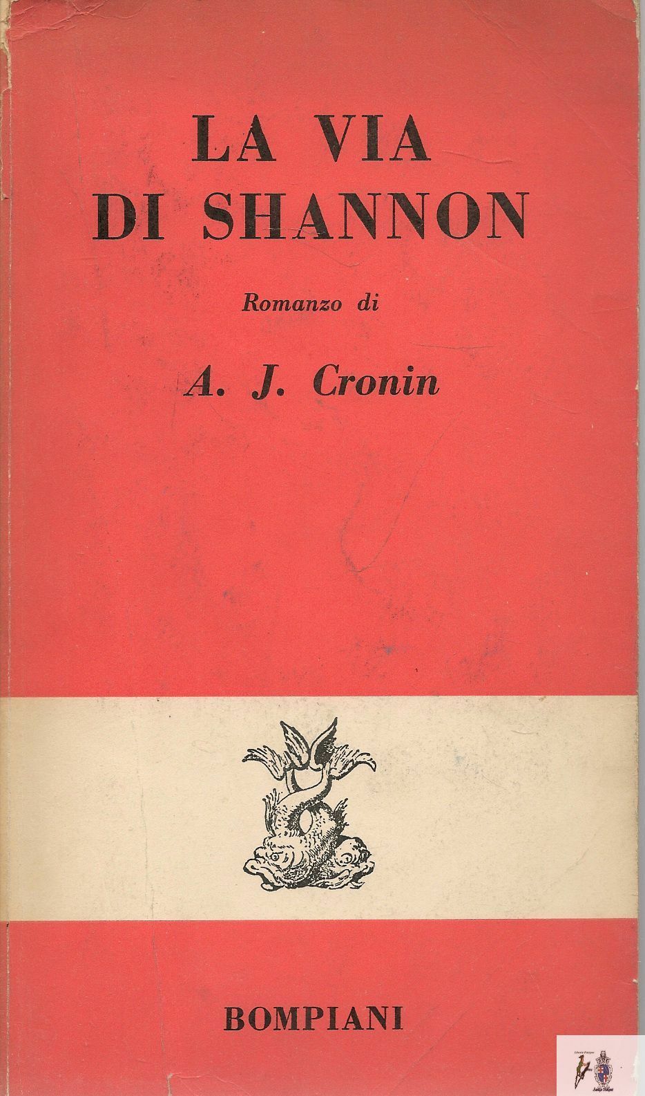 LA VIA DI SHANNON - A.J. CRONIN