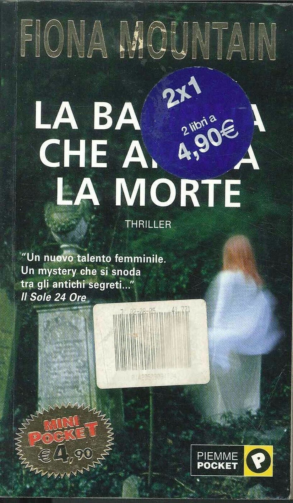 LA BAMBINA CHA AMAVA LA MORTE - FIONA MOUNTAIN - ED. PIEMME POCKET