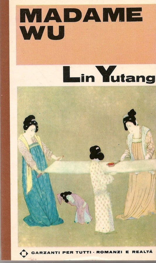 MADAME WU - LIN YUTANG