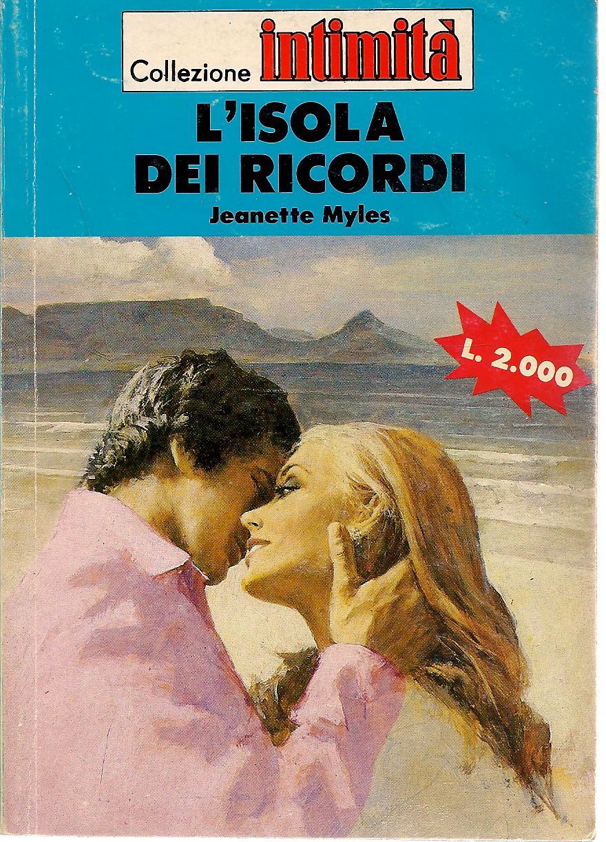 L'ISOLA DEI RICORDI - JEANETTE MYLES INTIMITA' N. 504