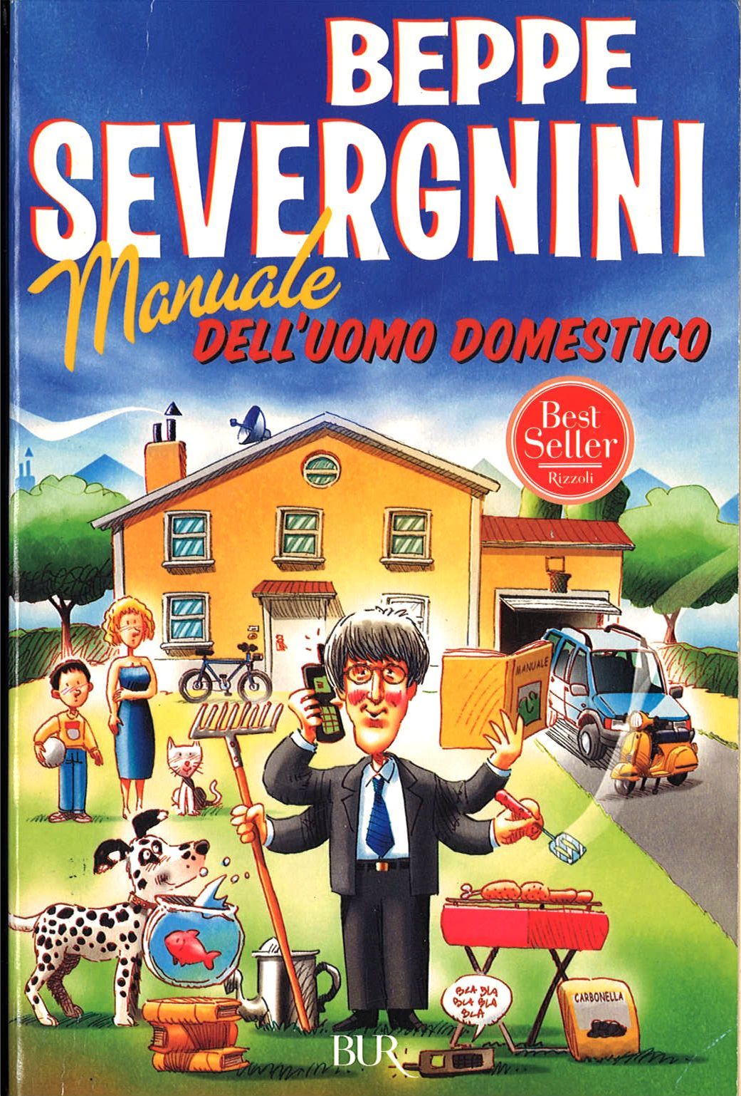 MANUALE DELL?UOMO DOMESTICO - BEPPE SEVERGNINI