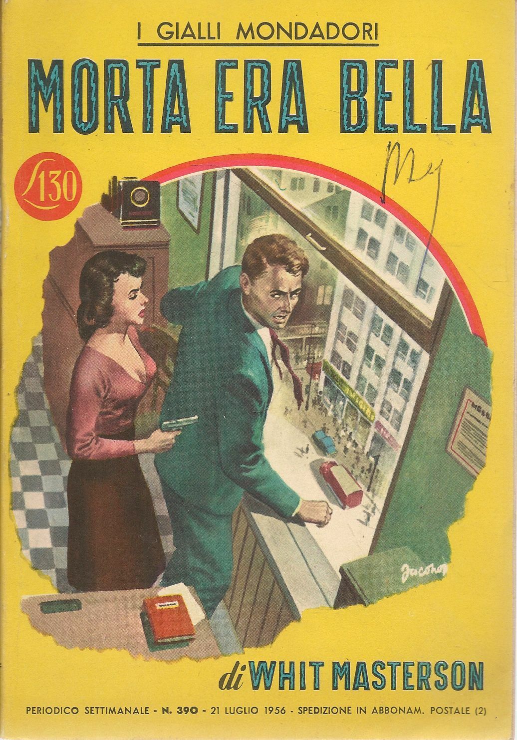MORTA ERA BELLA - WHIT MASTERSON - I GIALLI MONDADORI N. 390
