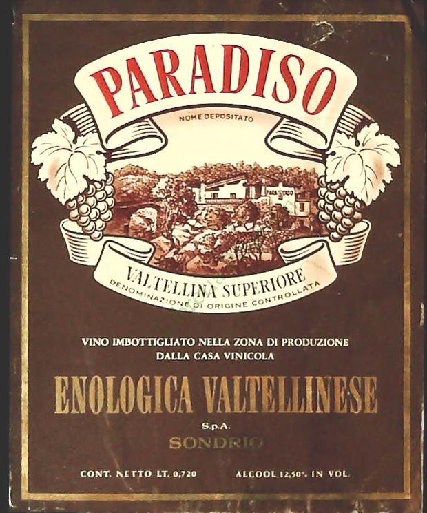 PARADISO VALTELLINA SUPERIORE - ENOLOGICA VALTELLINESE - ETICHETTA VINO