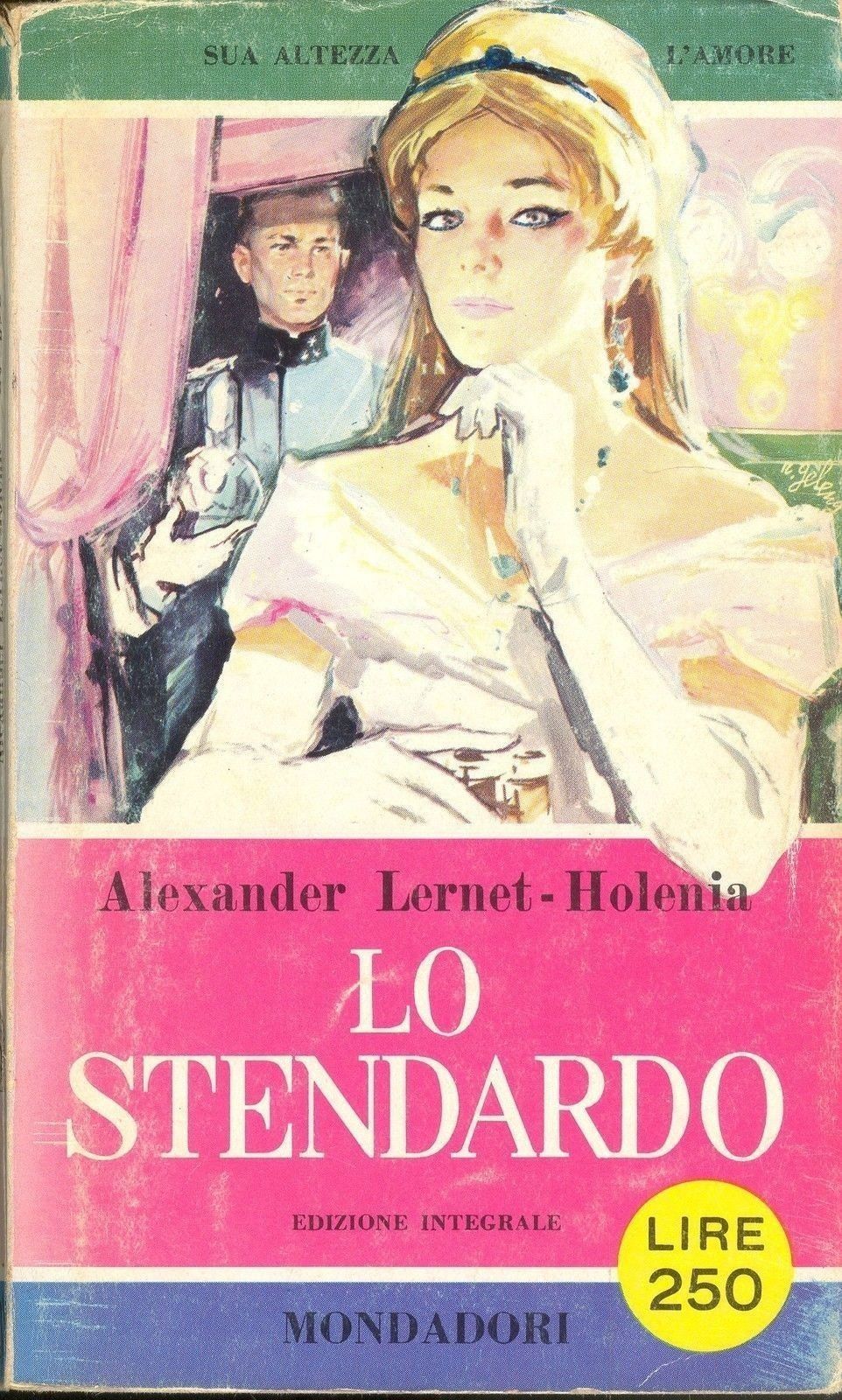 LO STENDARDO - ALEXANDER LERNET-HOLENIA