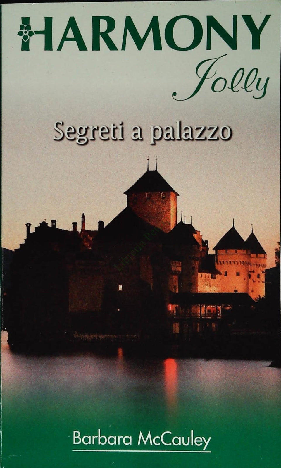 SEGRETI A PALAZZO - BARBARA McCAULEY - HARMONY JOLLY N. 1991