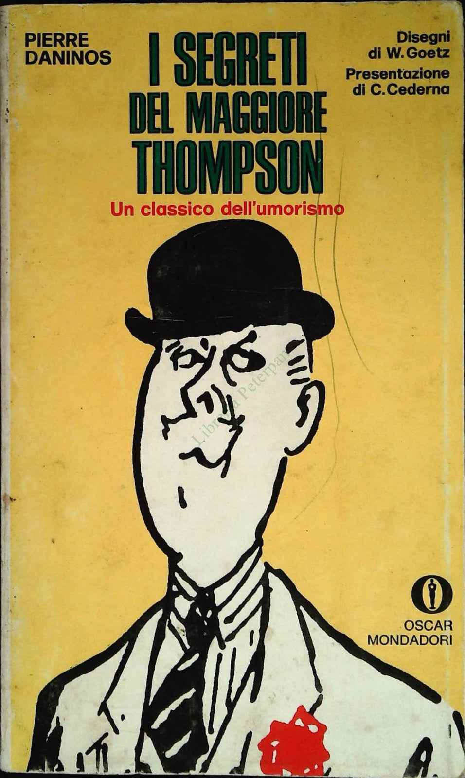 I SEGRETI DEL MAGGIORE THOMPSON - PIERRE DANINOS - OSCAR MONDADORI 1970
