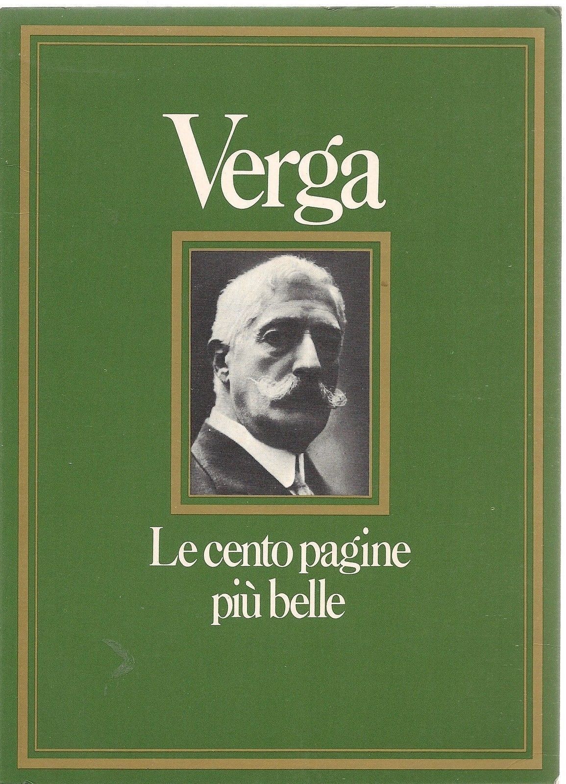 VERGA - LE CENTO PAGINE PIU' BELLE