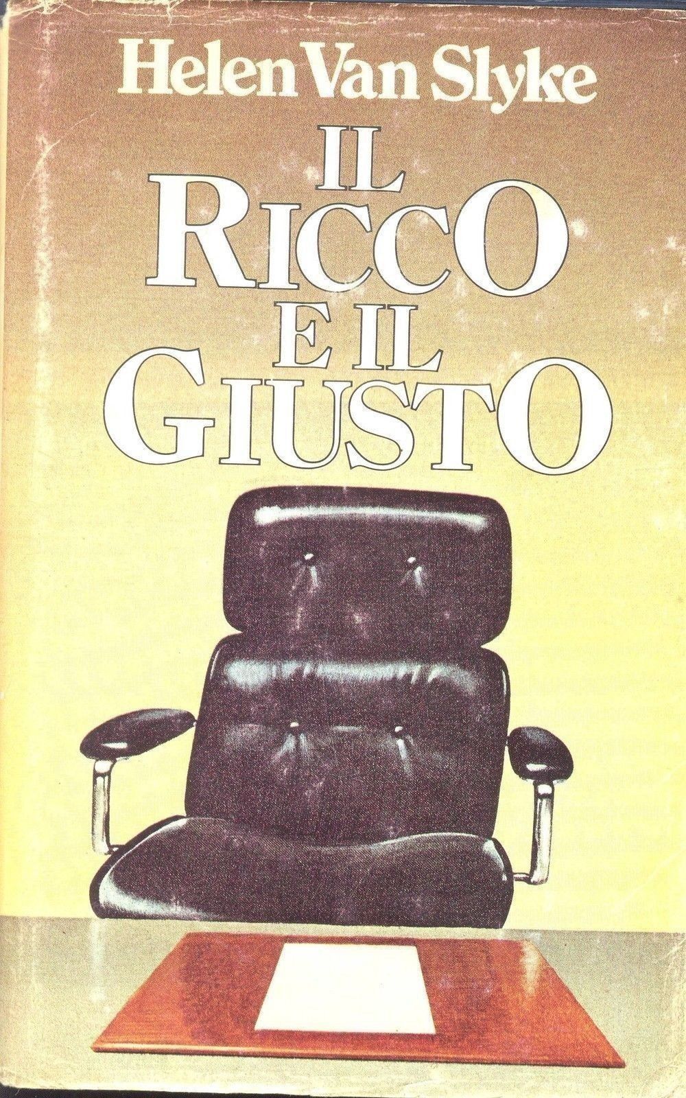 IL RICCO E IL GIUSTO - HELE VAN SLIKE - EDIZIONE CDE 1980