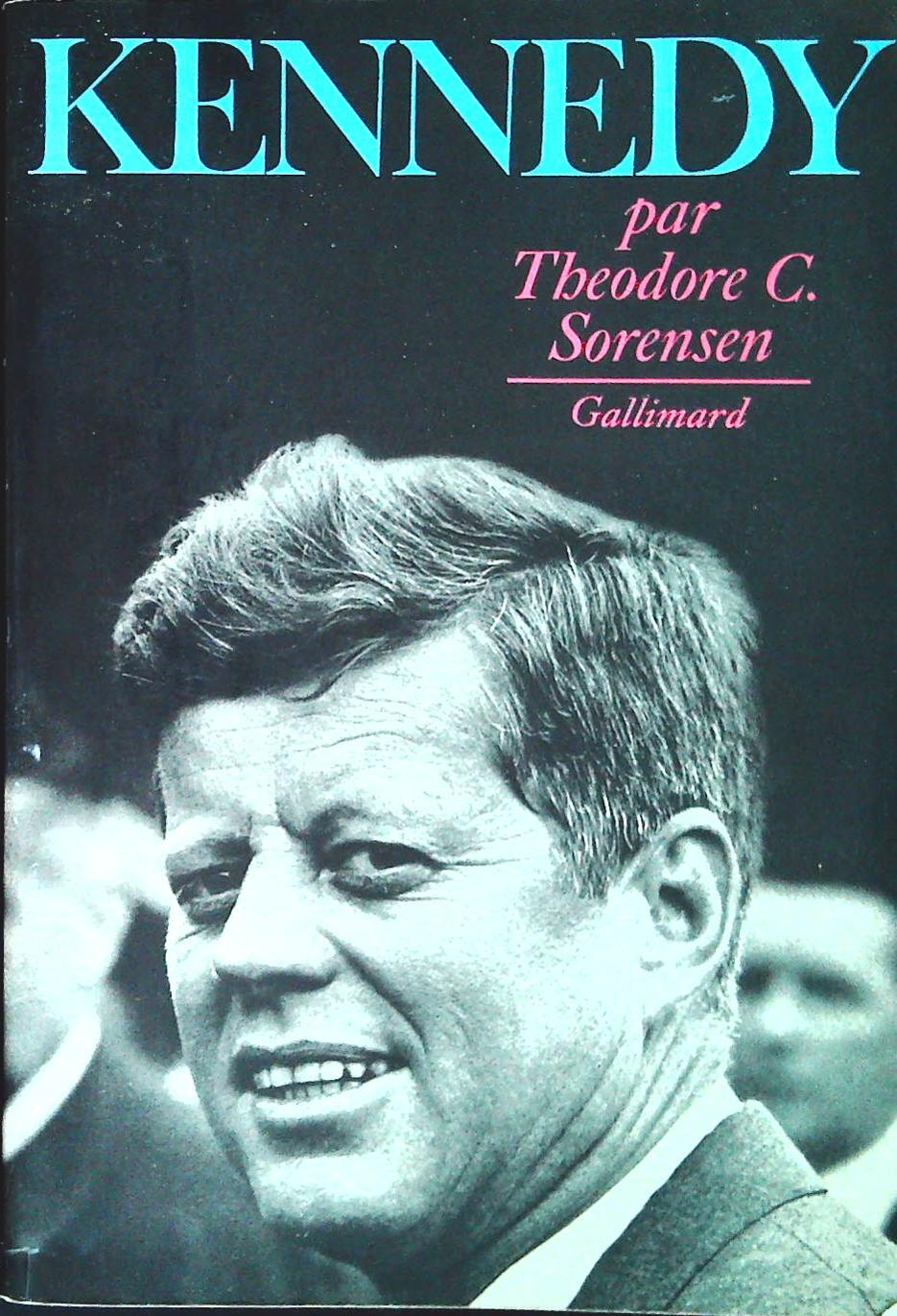 KENNEDY - THEODORE C. SORENSEN - FRENCH TEXT