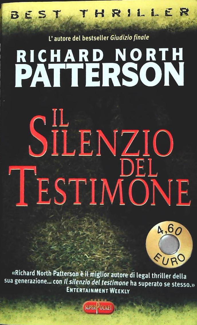 IL SILENZIO DEL TESTIMONE- RICHARD N. PATERSON-SUPERPOCKET 2001-OUTLET DEL LIBRO