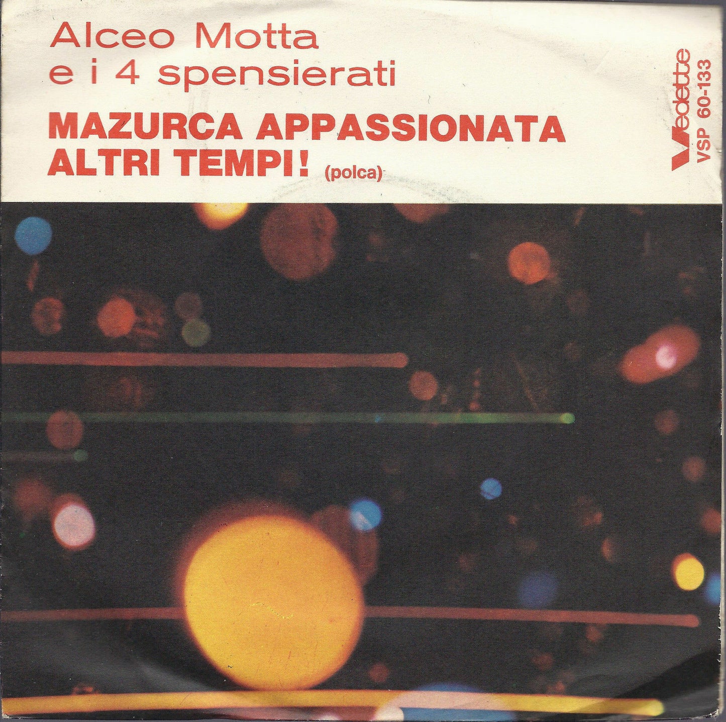 MAZURCA APPASSIONATA - ALTRI TEMPI - ALCEO MOTTA e i 4 spensierati - 4286 NP