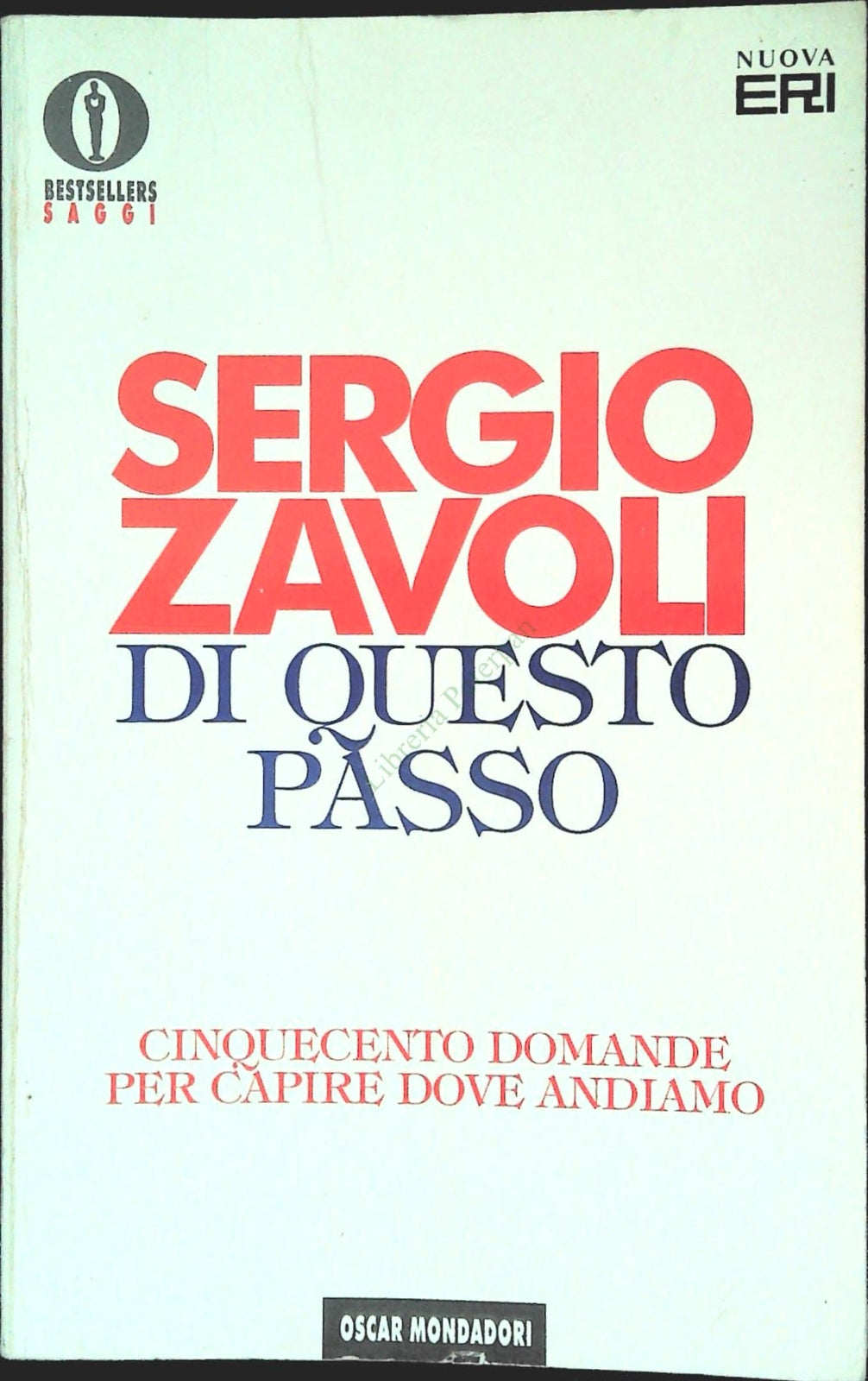 DI QUESTO PASSO - SERGIO ZAVOLI - MONDADORI 1994 - OUTLET DELL IBRO