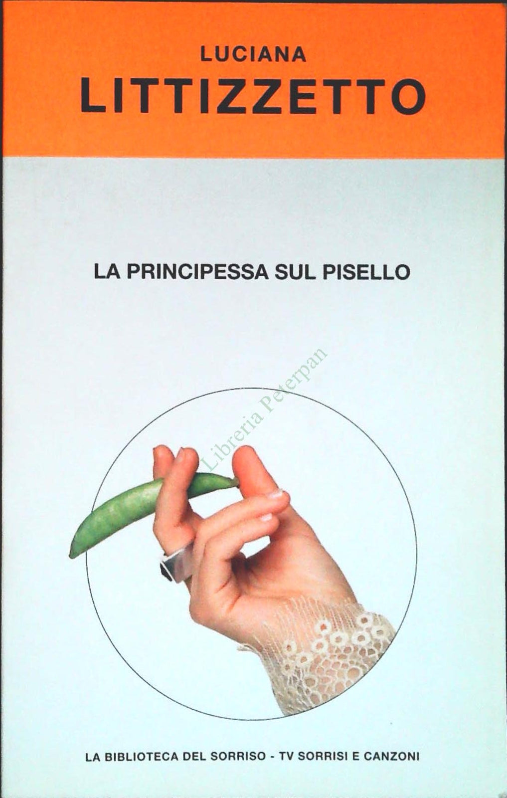 LA PRINCIPESSA SUL PISELLO - LITTIZZETTO-SORRISI E CANZONI 2004-OUTLET DEL LIBRO