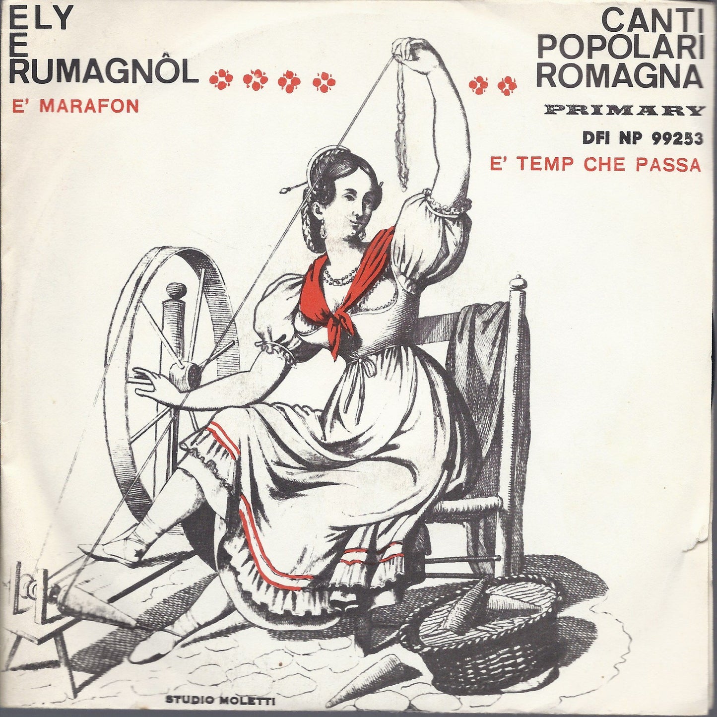 E' MARAFON - E' TEMP CHE PASSA = ELY E RUMAGNOL Canti popolari Romagna