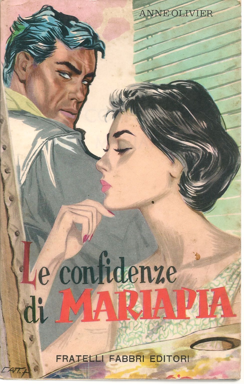 LE CONFIDENZE DI MARIAPIA - ANNE OLIVER