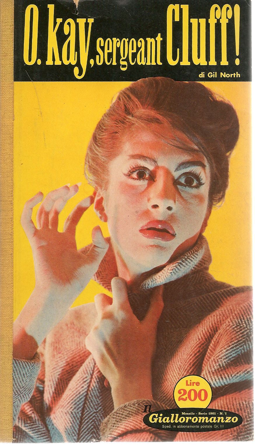 O.KAY SERGEANT GLUFF - GIL NORTH