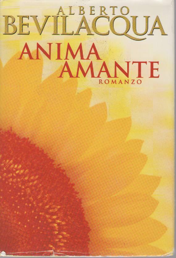 ANIMA AMANTE - ALBERTO BEVILACQUA