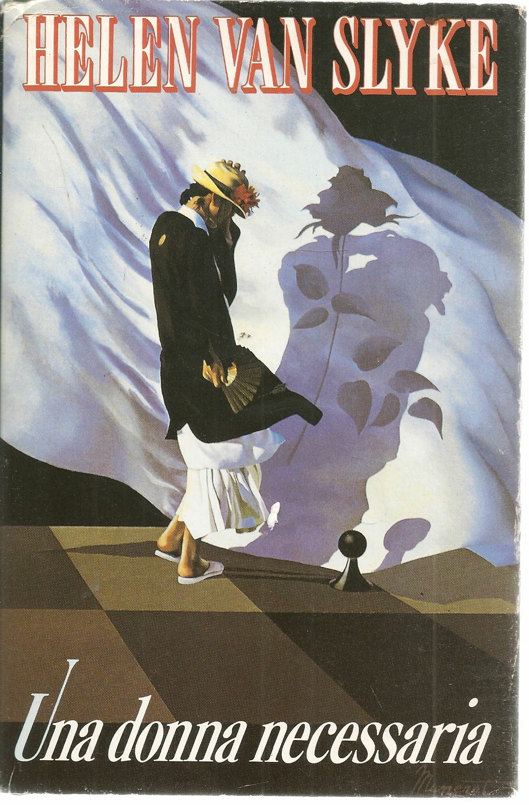 UNA DONNA NECESSARIA - HELEN VAN SLYKE