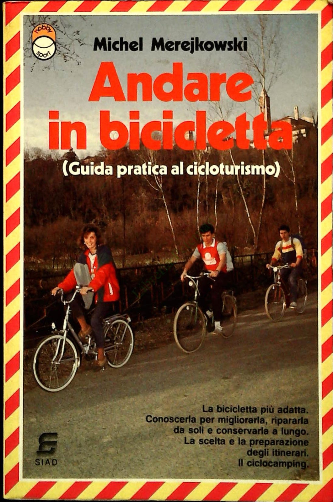 ANDARE IN BICICLETTA  - MICHEL MEREKOWSKI