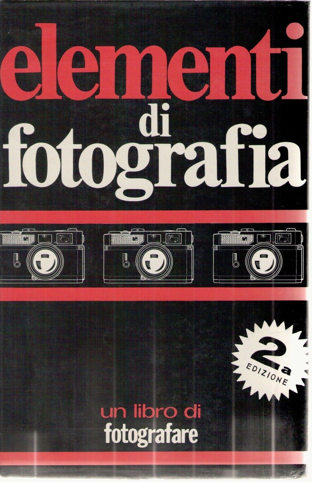 ELEMENTI DI FOTOGRAFIA - AA.VV