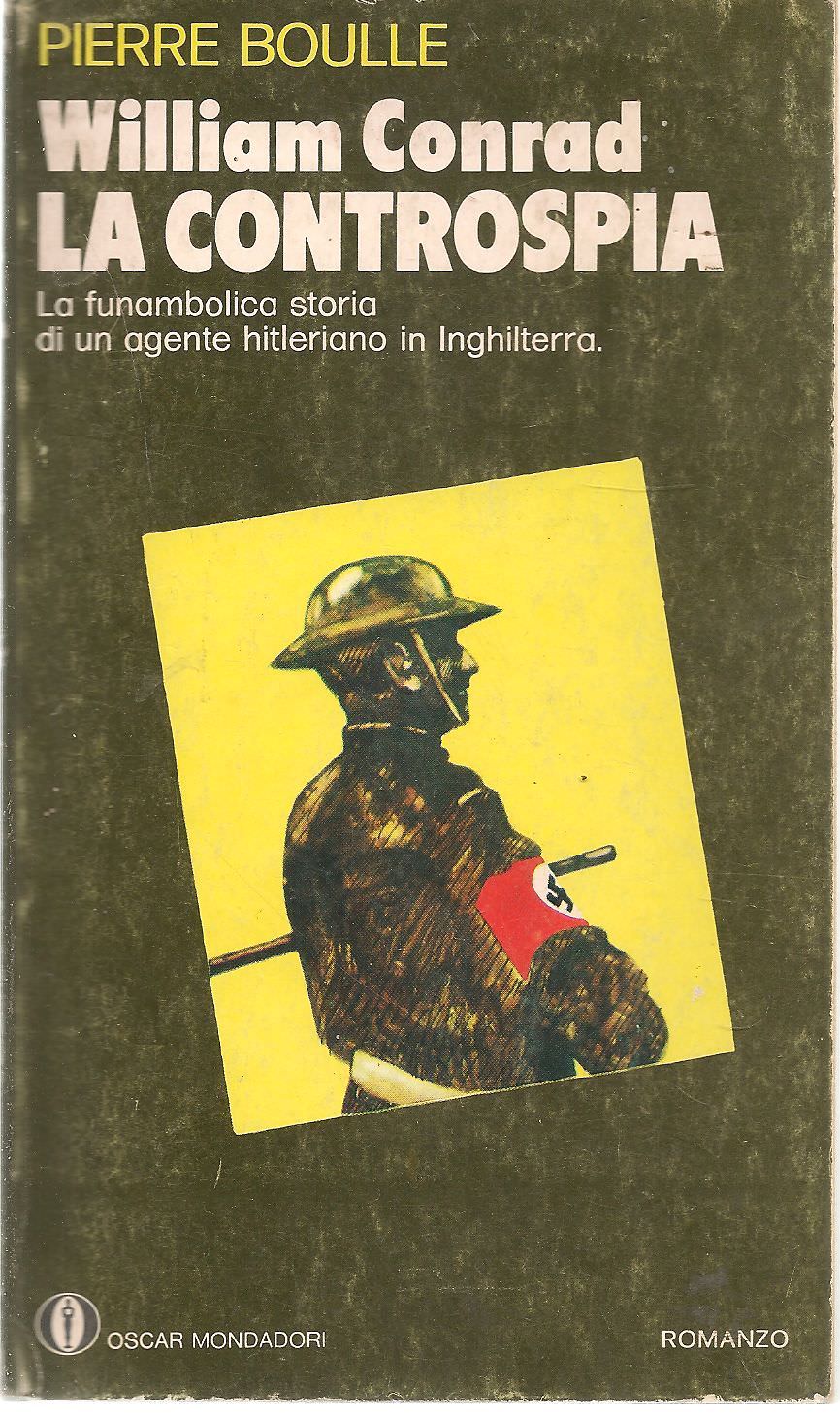 LA CONTROSPIA - PIERRE BOULLE