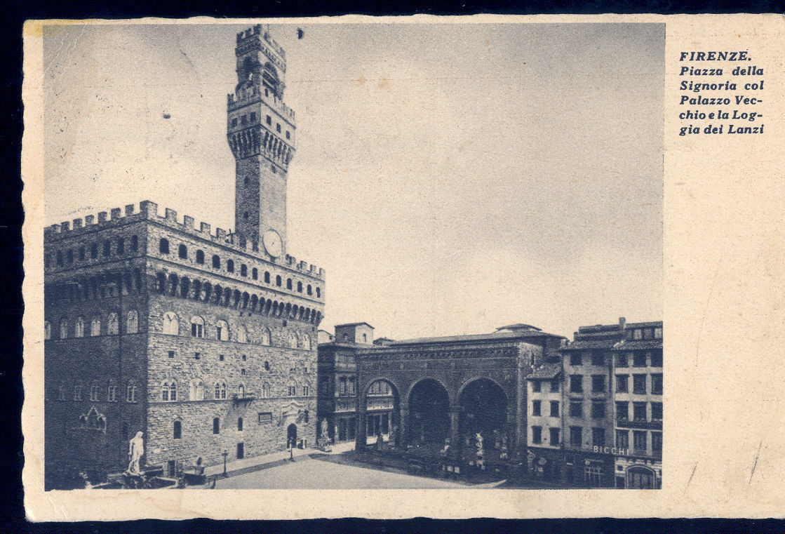 FIRENZE - PIAZZA SIGNORIA CON PALAZZO VECCHIO E LA LOGGIA DE