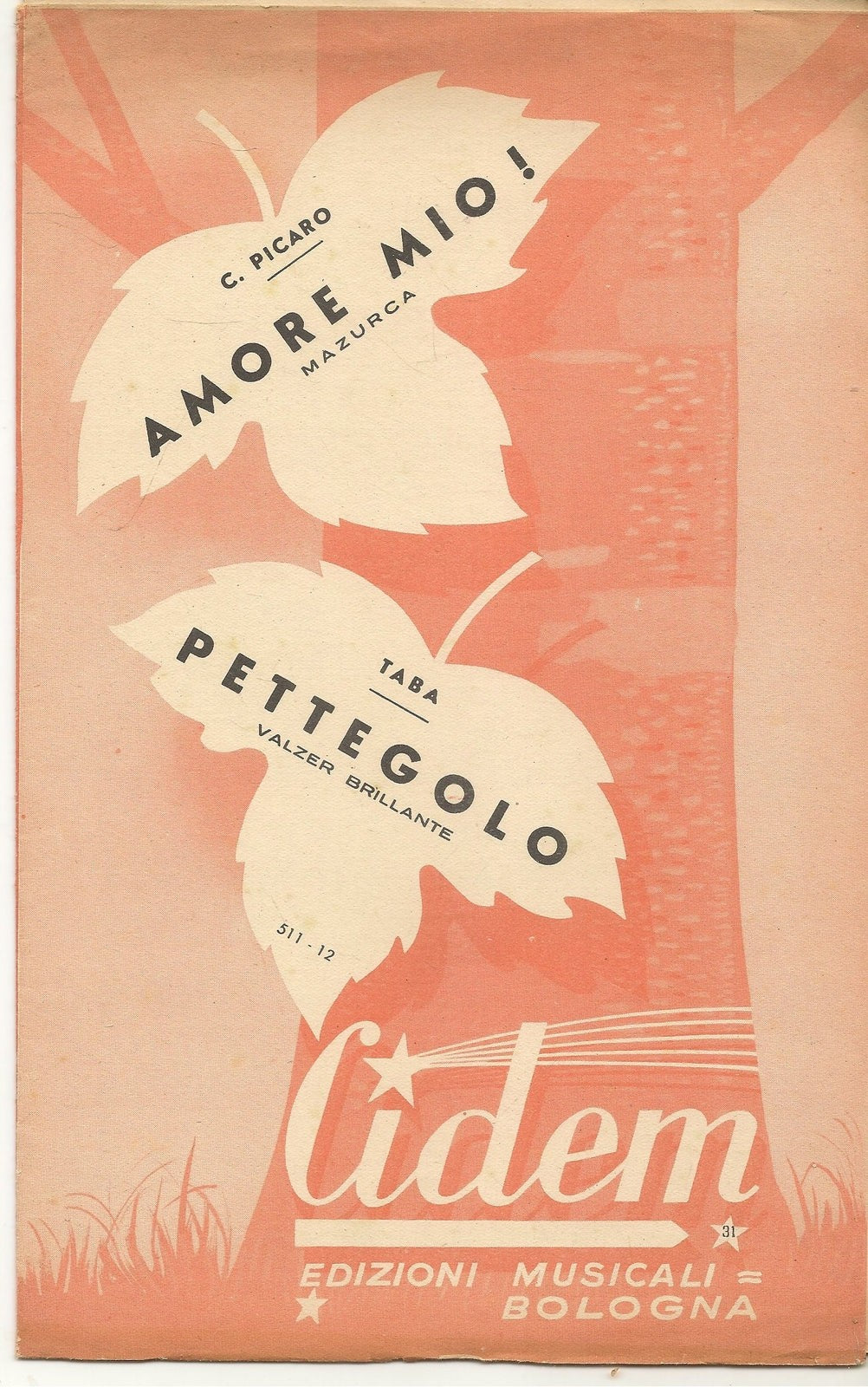 AMORE MIO. mazurca - PETTEGOLO. valzer brillante - SPARTITO-SHEET MUSIC