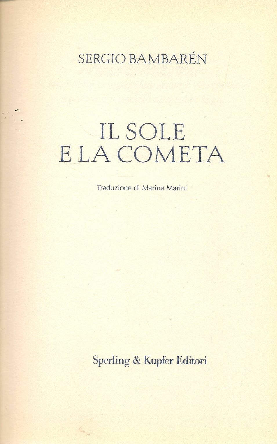 IL SOLE E LA COMETA - SERGIO BAMBAREN