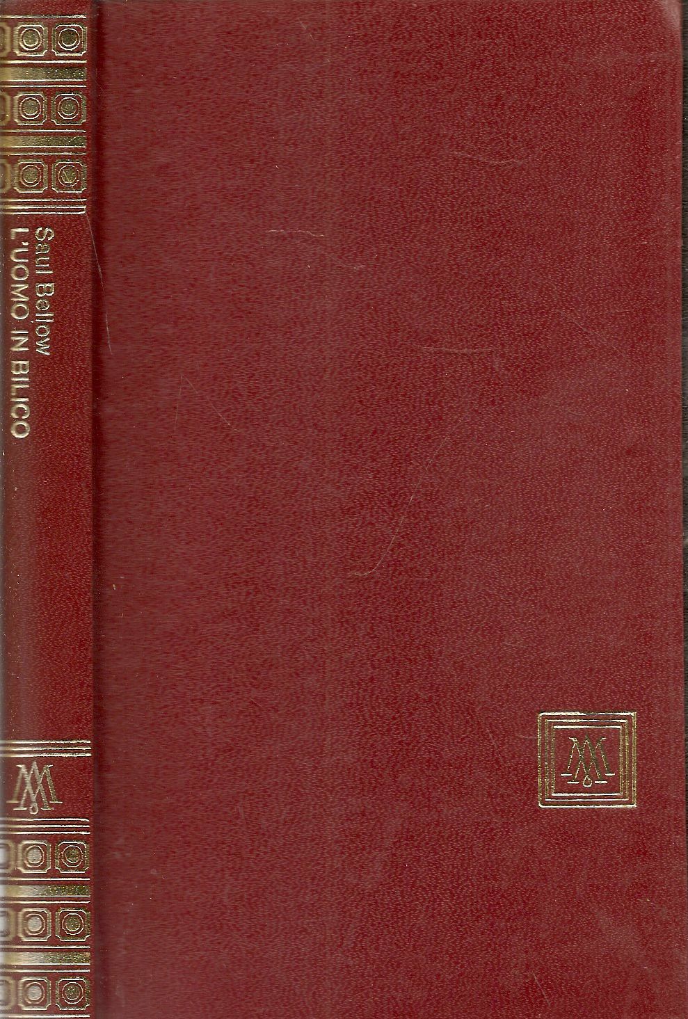 L'UOMO IN BILICO - SAUL BELLOW