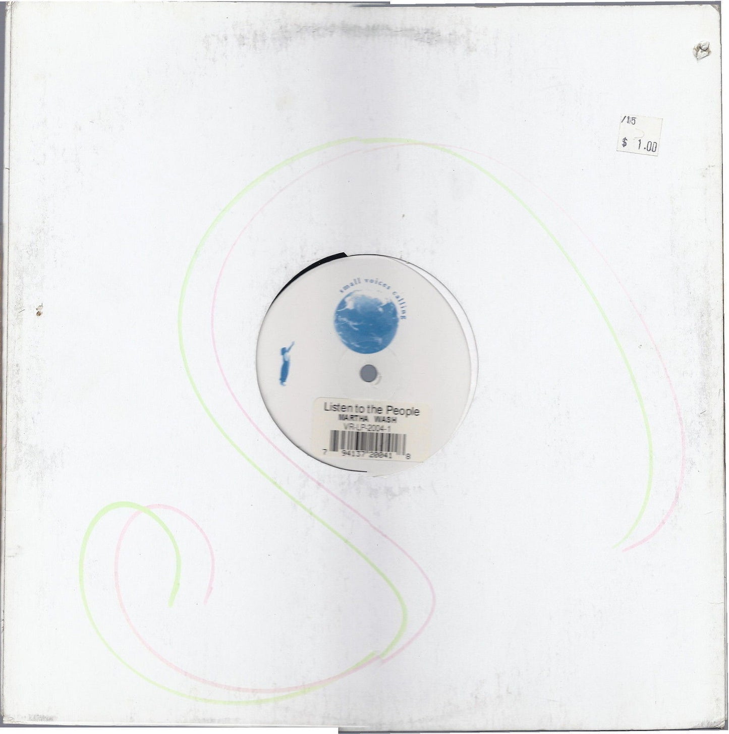 LISTEN TO THE PEOPLE # MARTHA WASH