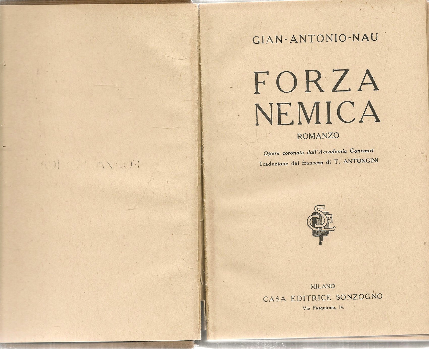 FORZA NEMICA - GIAN ANTONIO NAU - SONZOGNO