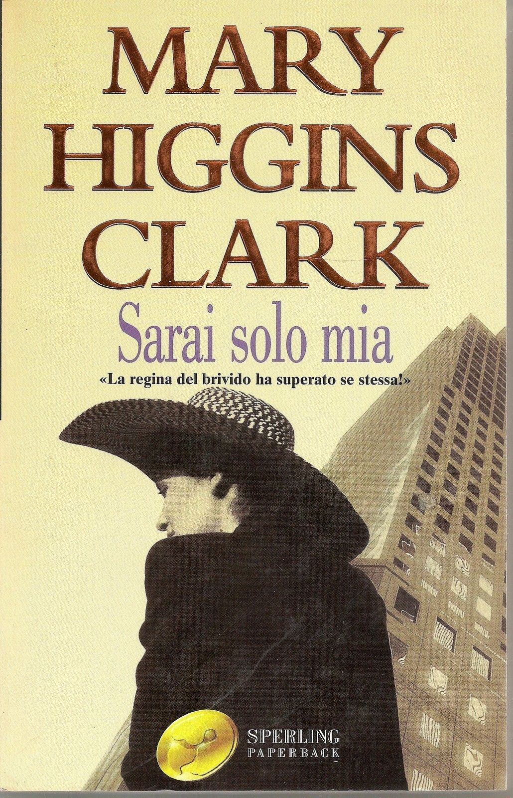 SARAI SOLO MIA - MARY HIGGINS CLARK