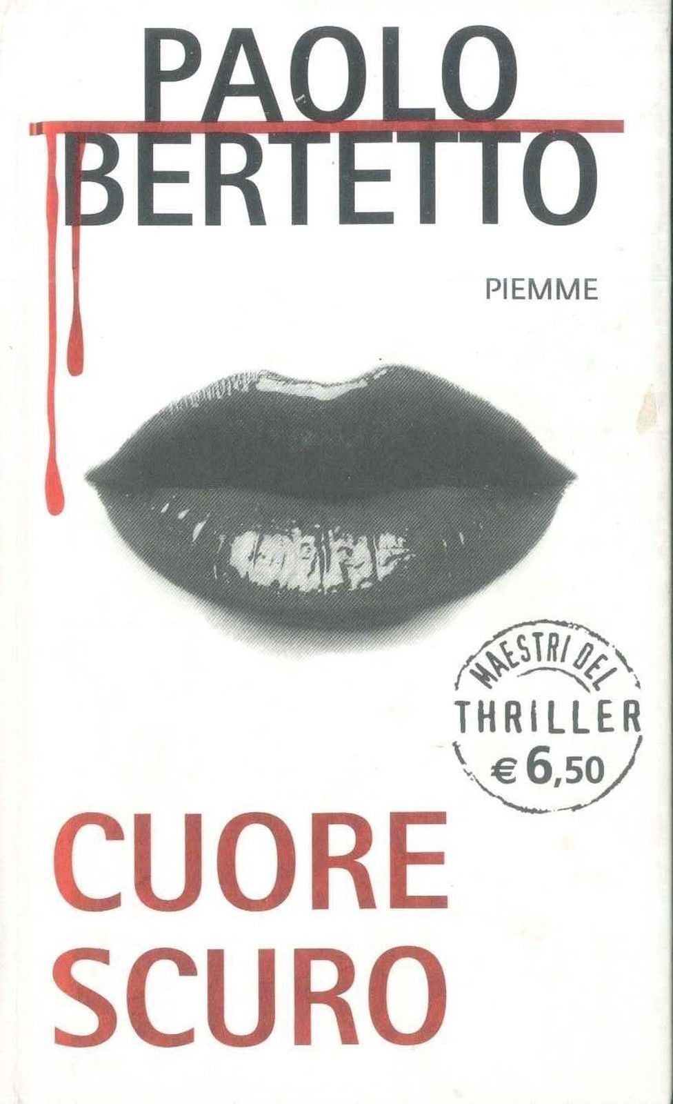 CUORE SCURO - PAOLO BERTETTO