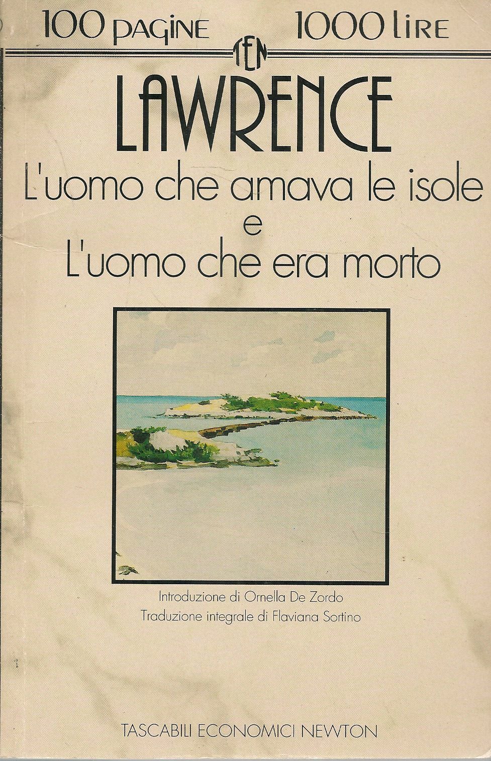 L'UOMO CHE AMAVA LE ISOLE - L'UOMO CHE ERA MORTO - D.H. LAWRENCE