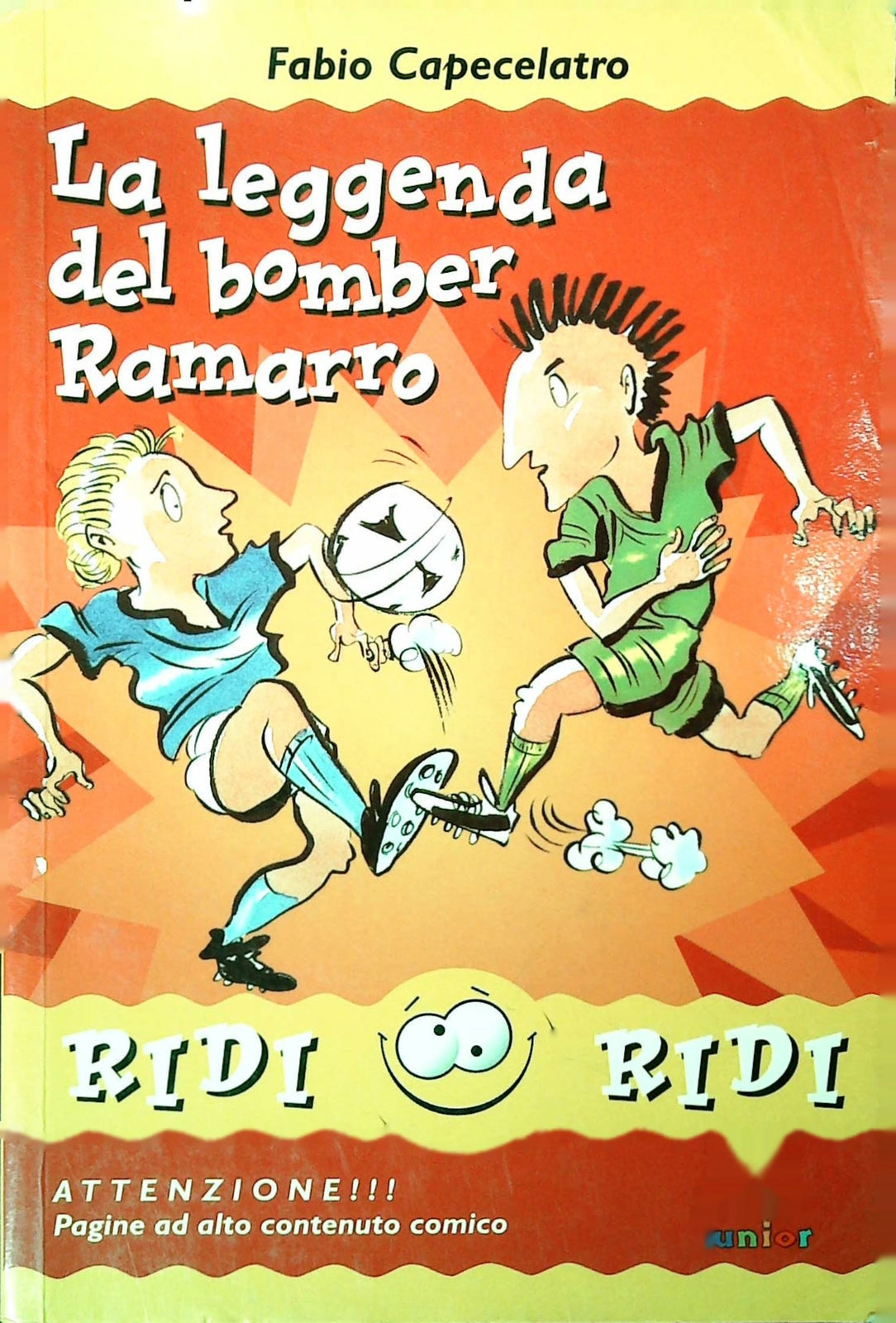 LA LEGGENDA DEL BOMBER RAMARRO - FABIO CAPACELATRO