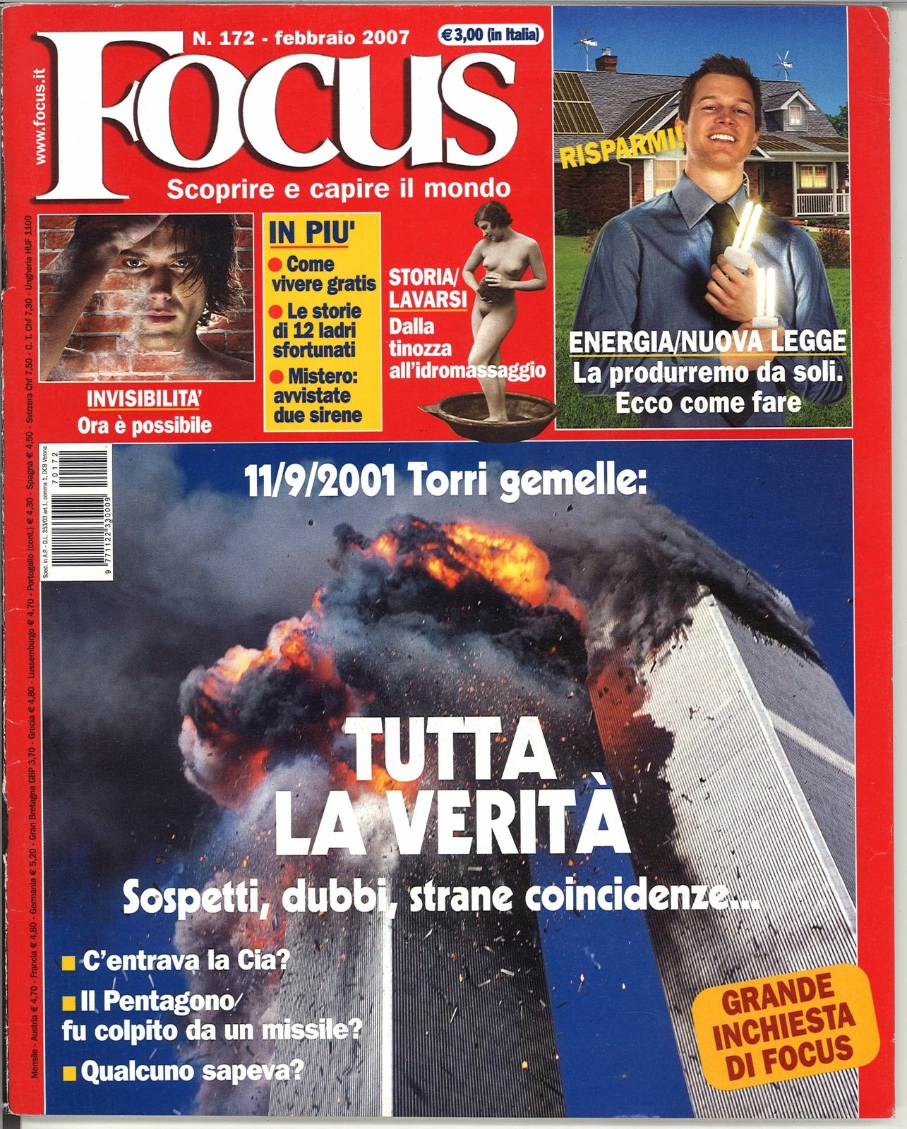 FOCUS N. 172 - TUTTA LA VERITA'. SOSPETTI DUBBI STRANE COINCIDENZE