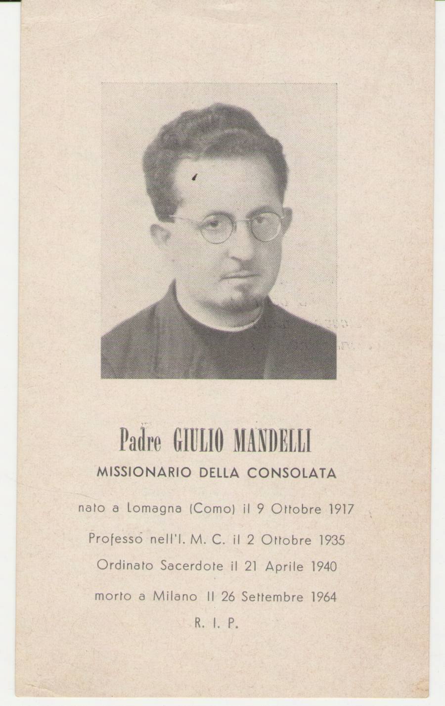 PADRE GIULIO MANDELLI - MISSIONARIO DELLA CONSOLATA - SANTIN