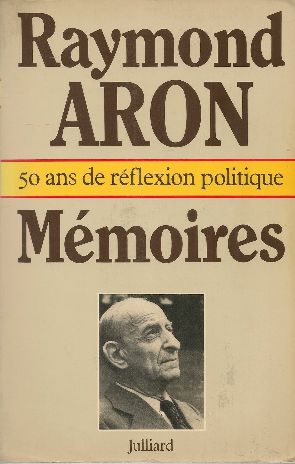 MEMOIRES - RAYMOND ARON - FRENCH TEXT