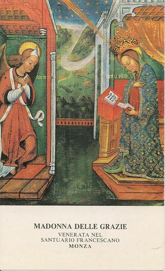 MADONNA DELLE GRAZIE - SANTUARIO FRANCESCANO DI MONZA - HOLY CARD