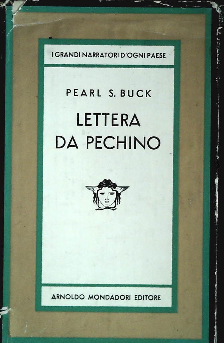 LETTERA DA PECHINO PEARL S. BUCK