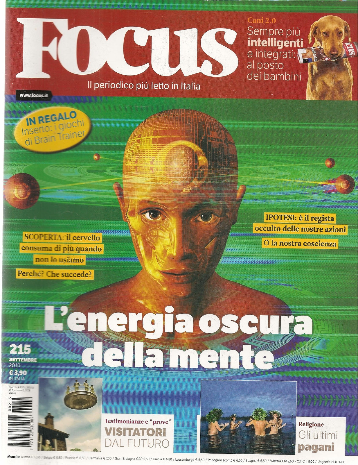 FOCUS N. 215 - SETTEMBRE 2010 - L'ENERGIA OSCURA DELLA MENTE